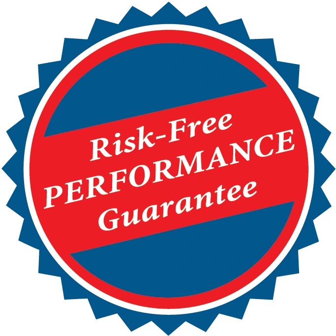 Risk-Free Performance Guarantee